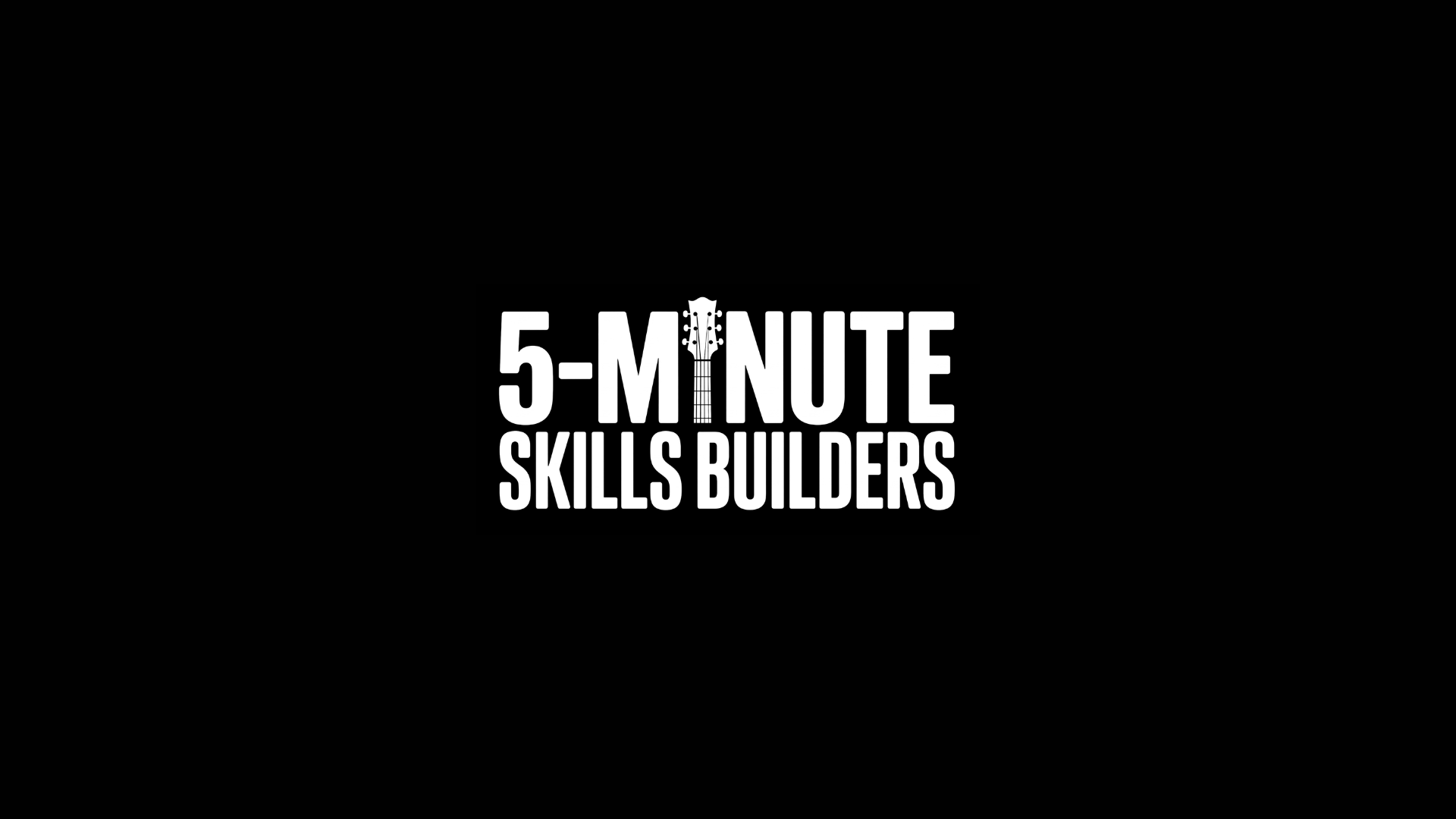 5MSB Vid logo screen black 5-Minute Skills Builders